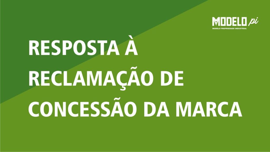 Resposta à Reclamação de Concessão da Marca