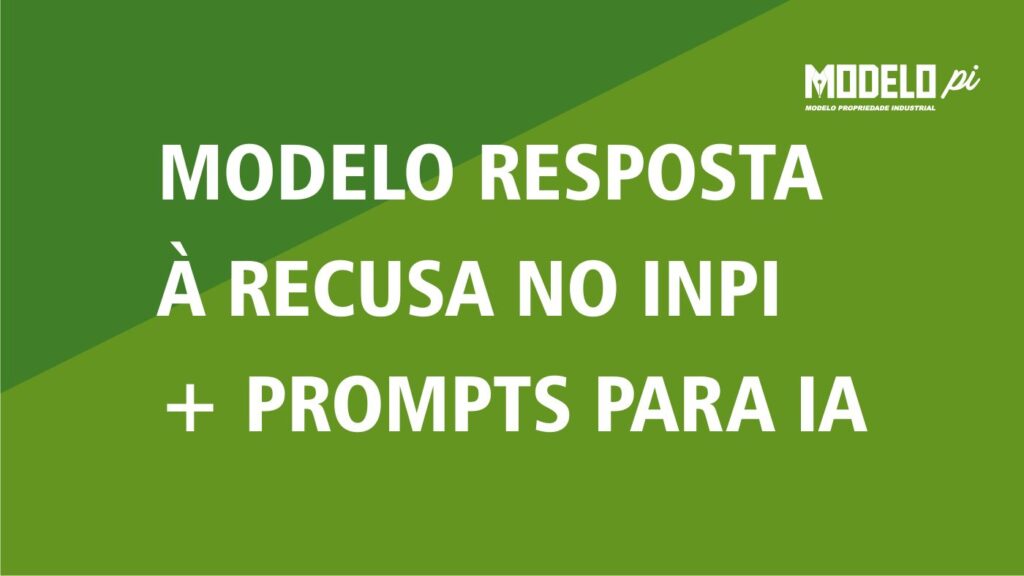Modelo Resposta à Recusa Provisória no INPI - IA